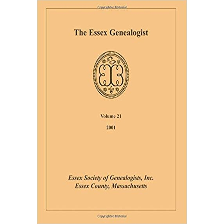 The Essex Genealogist, Volume 21, 2001