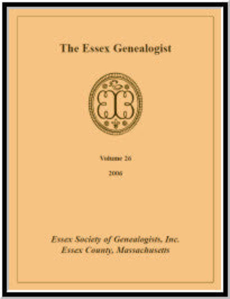 The Essex Genealogist, Volume 26, 2006