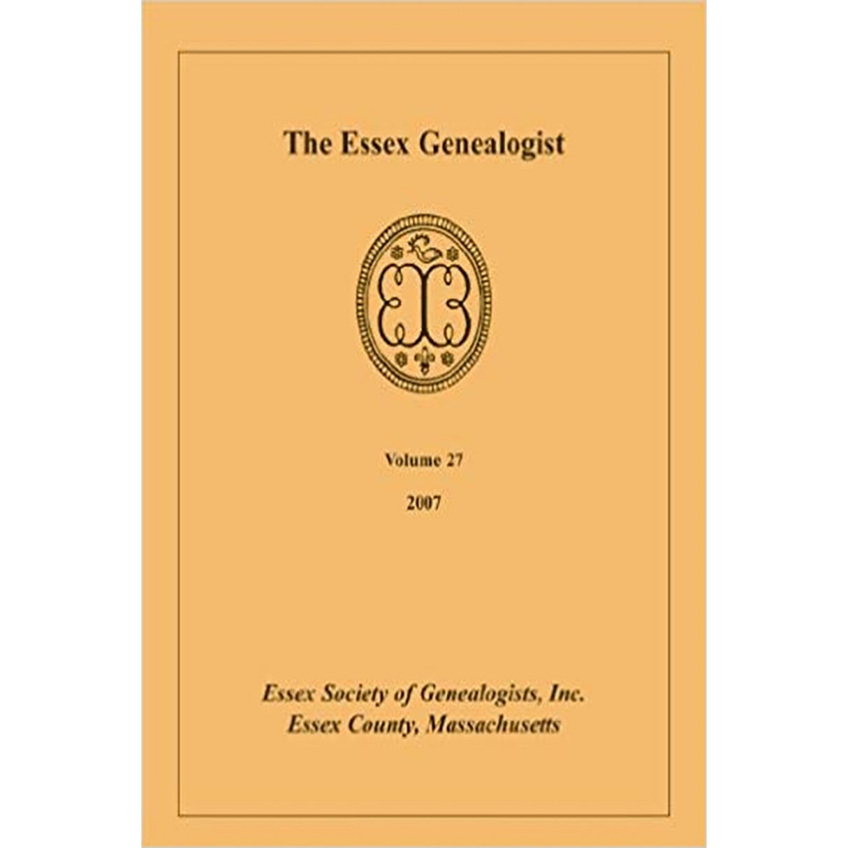 The Essex Genealogist, Volume 27, 2007