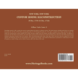 New York, New York Custom House Reconstruction, 9 Dec 1719-31 Dec 1723 back cover