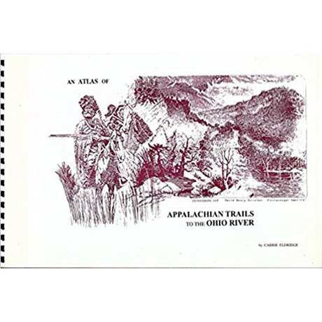 An Atlas of Appalachian Trails to the Ohio River
