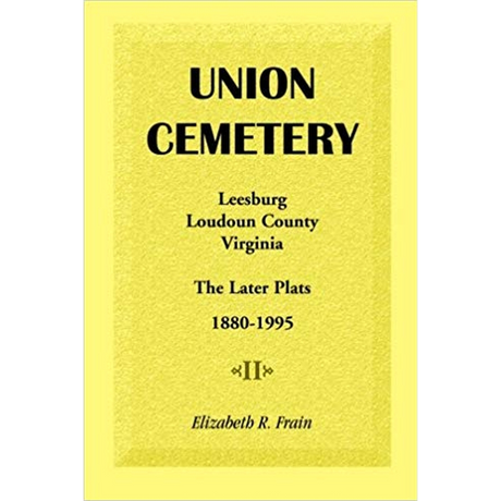 Union Cemetery, Leesburg, Loudoun County, Virginia, The Later Plats, 1880-1995