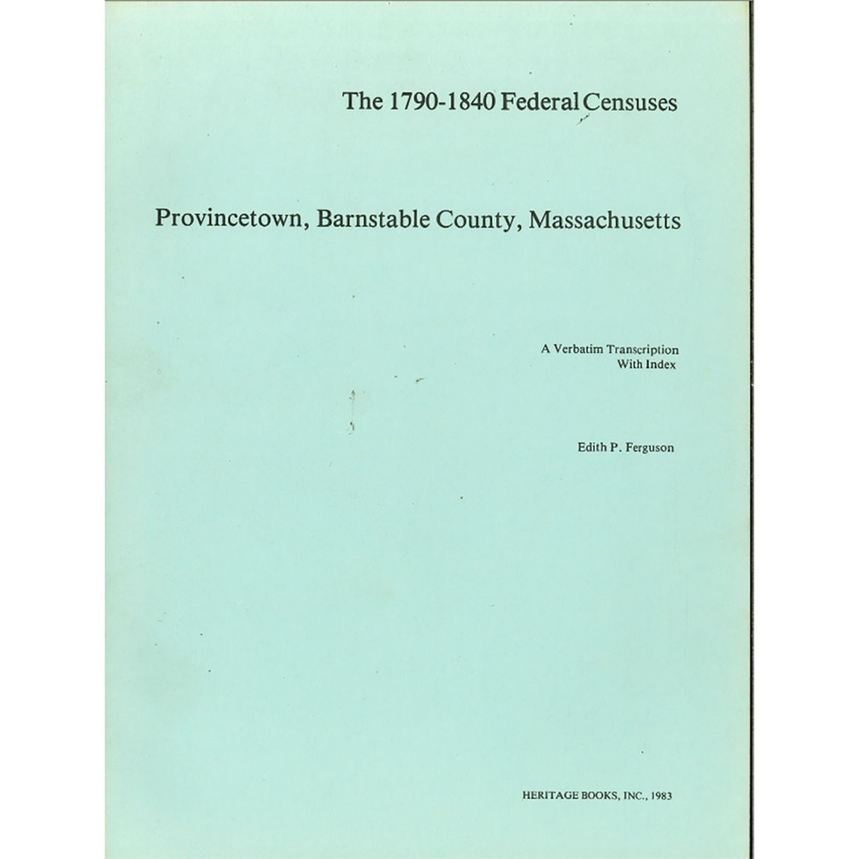 Provincetown, Massachusetts Census Records, 1790-1840