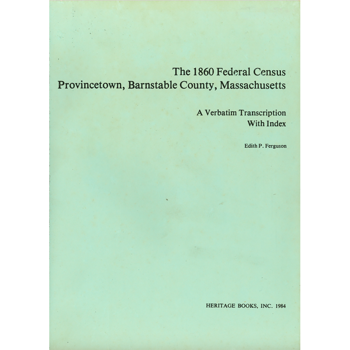 Provincetown, Massachusetts Census Records, 1860