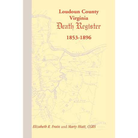 Loudoun County, Virginia Death Register 1853-1896