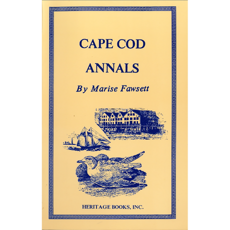 Cape Cod [Massachusetts] Annals