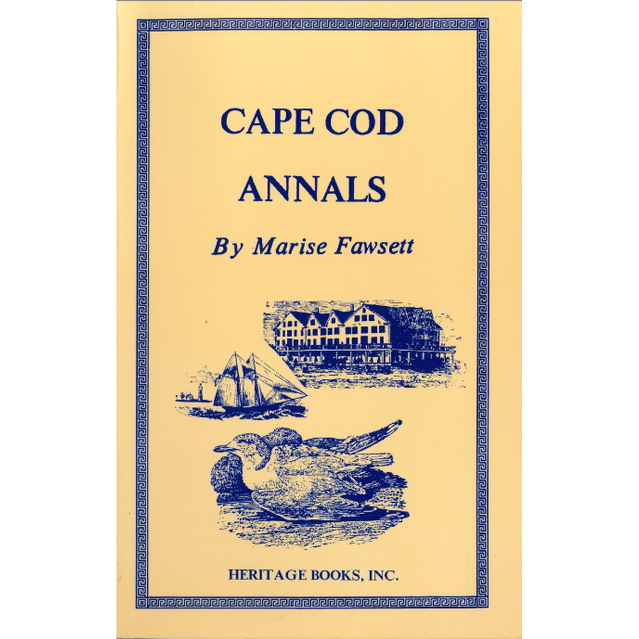 Cape Cod [Massachusetts] Annals
