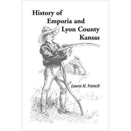 History of Emporia and Lyon County, Kansas