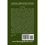 A History of Bridgetown Cemetery: Quietly Serving Cincinnati's Western Hills for over 150 Years back cover