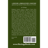 A History of Bridgetown Cemetery: Quietly Serving Cincinnati's Western Hills for over 150 Years back cover