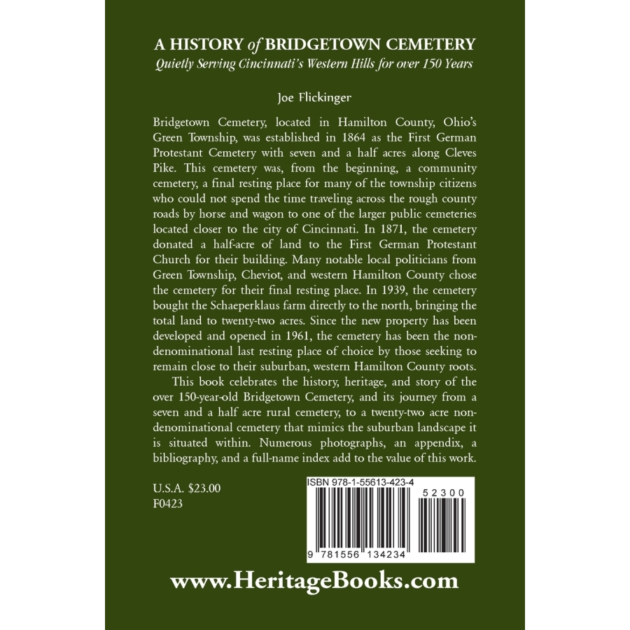back cover of A History of Bridgetown Cemetery: Quietly Serving Cincinnati's Western Hills for over 150 Years