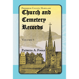 Frederick County, Maryland Church and Cemetery Records, Volume 6