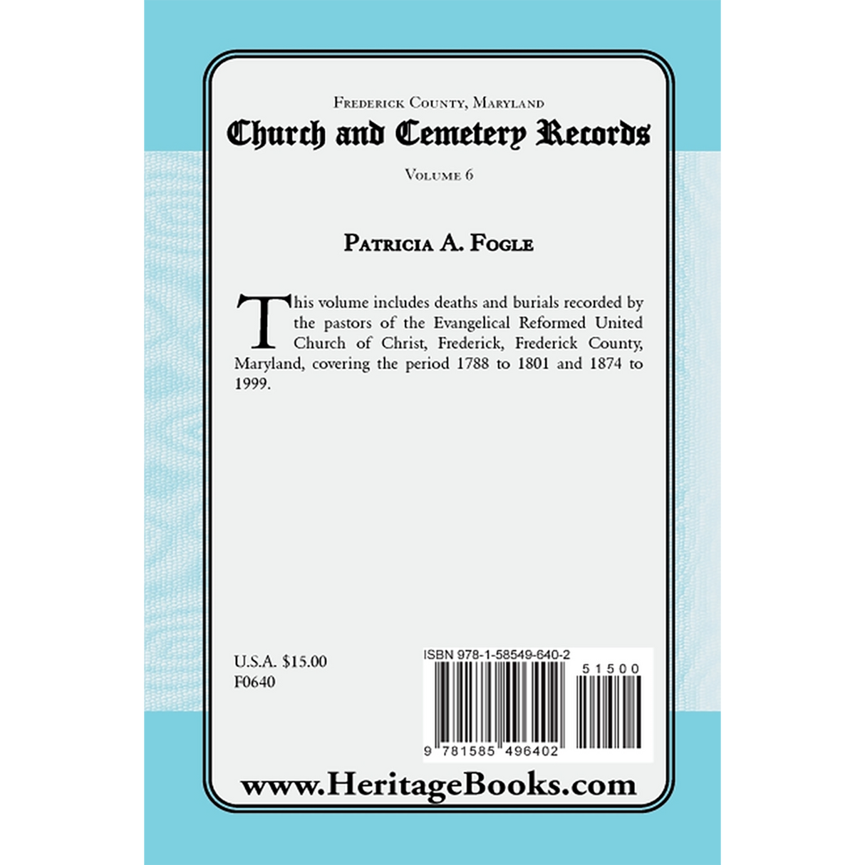 Frederick County, Maryland Church and Cemetery Records, Volume 6 back cover