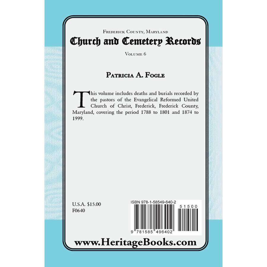 back cover of Frederick County, Maryland Church and Cemetery Records, Volume 6