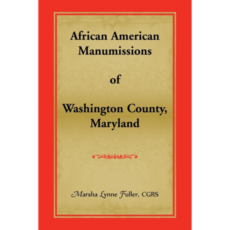 African American Manumissions of Washington County, Maryland