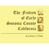 The Finleys of Early Sonoma County, California