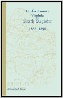 Fairfax County, Virginia Death Register 1853-1896