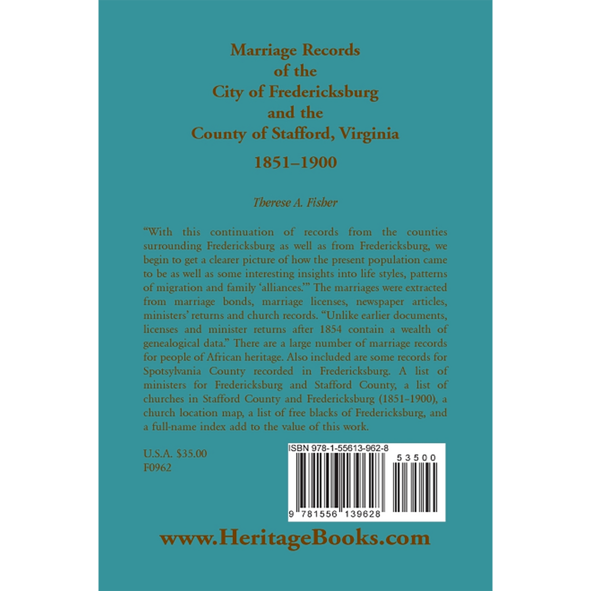 Marriage Records of the City of Fredericksburg, and the County of Stafford, Virginia, 1851-1900 back cover