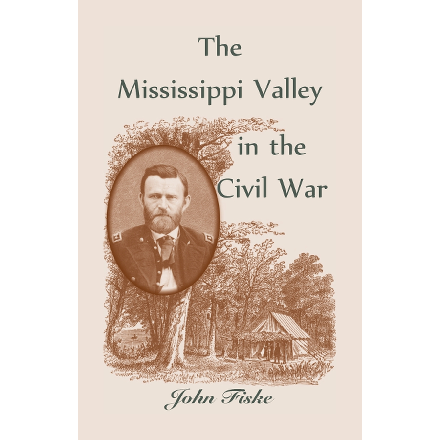 The Mississippi Valley in the Civil War