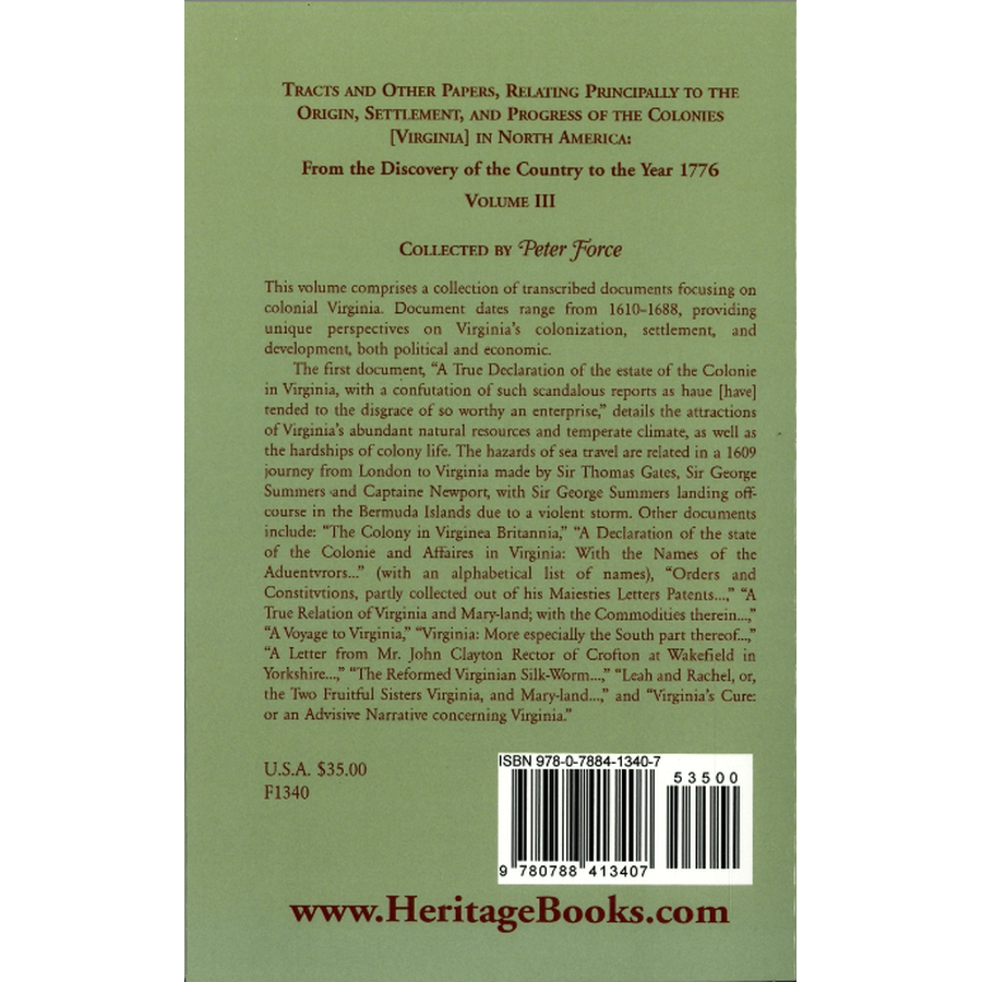 Tracts and other Papers, Relating Principally to the Origin, Settlement, and Progress of the Colonies [Virginia] in North America: Volume III back cover