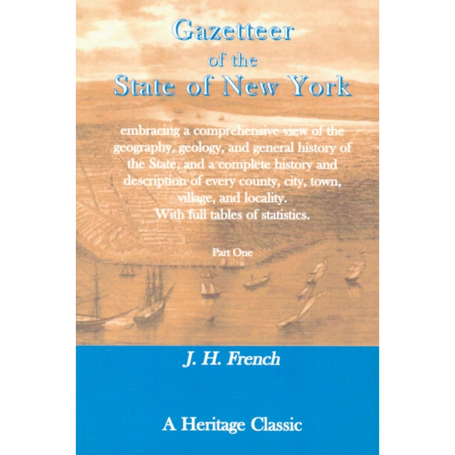 Gazetteer of the State of New York (1 volume in 2 parts)