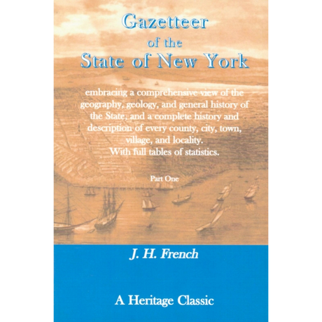 Gazetteer of the State of New York (1 volume in 2 parts)