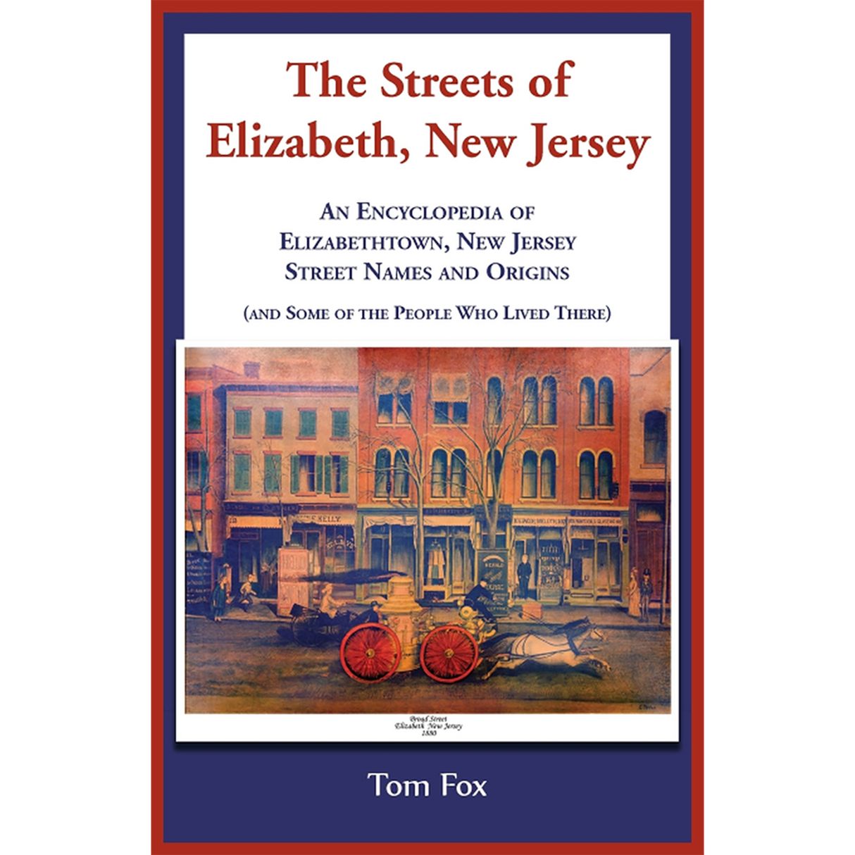 The Streets of Elizabeth, New Jersey