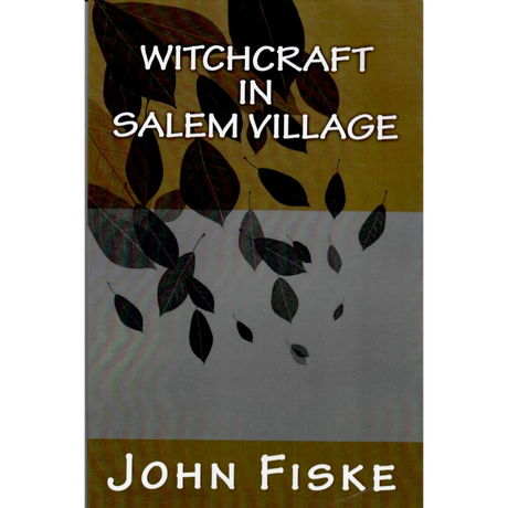 Witchcraft in Salem Village