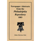 Newspaper Abstracts from the "Philadelphia Repository", 1803
