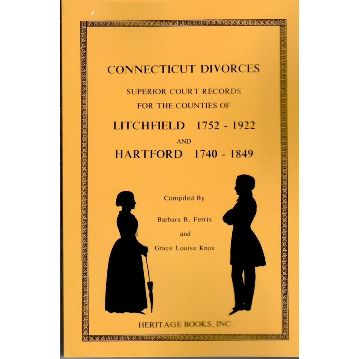 Connecticut Divorces, Superior Court Records for the Counties of Litchfield (1752-1922) and Hartford (1740-1849)