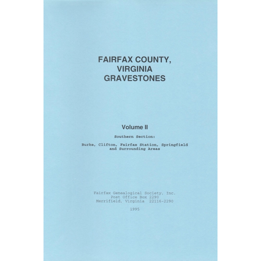 Fairfax County, Virginia Gravestones, Volume II