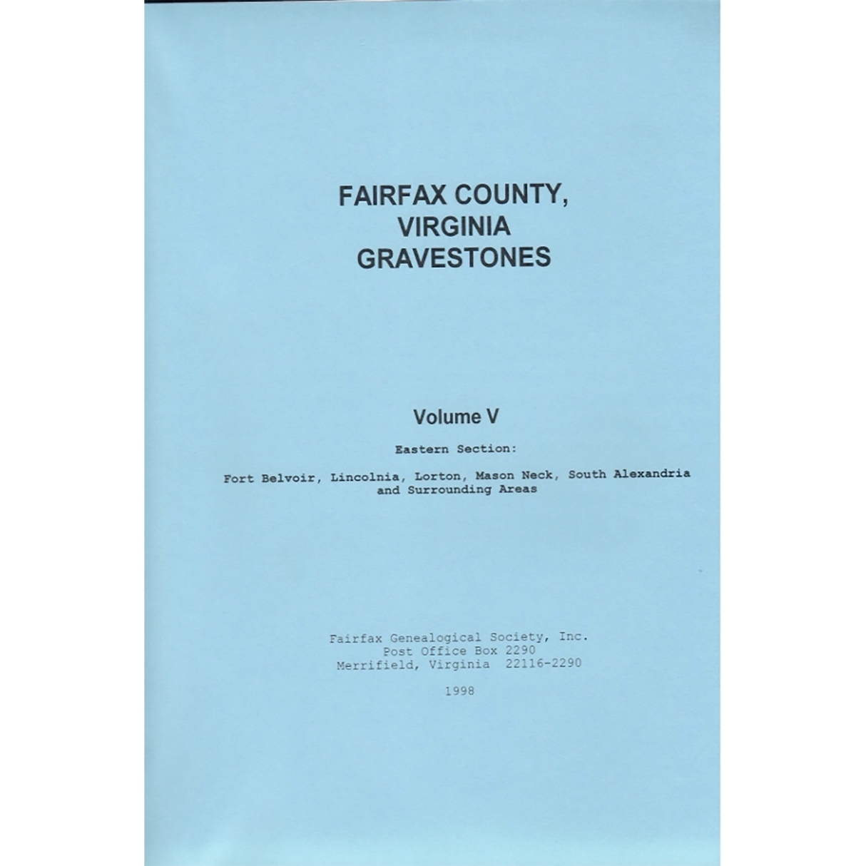 Fairfax County, Virginia Gravestones, Volume V