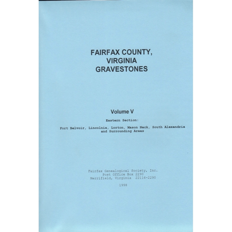 Fairfax County, Virginia Gravestones, Volume V