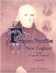 Freeman Families of New England in the 17th and 18th Centuries: Volume 2