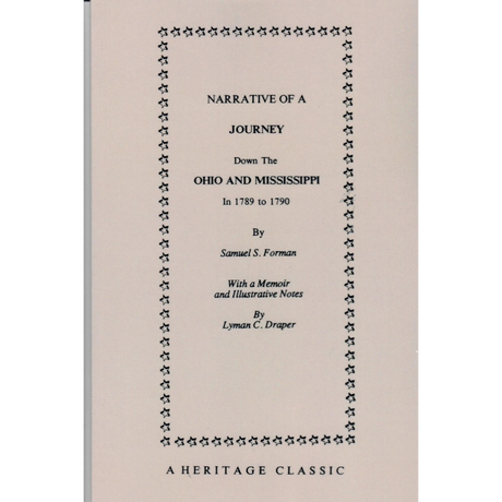Narrative of a Journey down the Ohio and Mississippi in 1789 to 1790