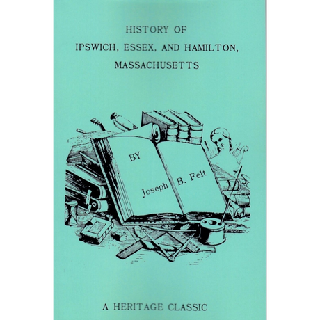 History of Ipswich, Essex, and Hamilton, Massachusetts