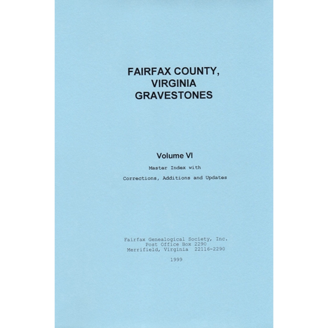 Fairfax County, Virginia Gravestones, Volume VI