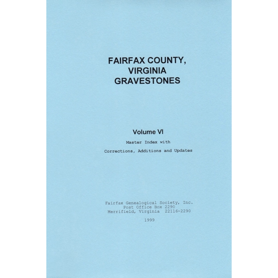 Fairfax County, Virginia Gravestones, Volume VI