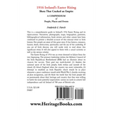 1916 Ireland's Easter Rising, Shots that Cracked an Empire: A Compendium of People, Places and Events back cover