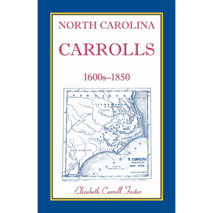 North Carolina Carrolls, 1600s-1850