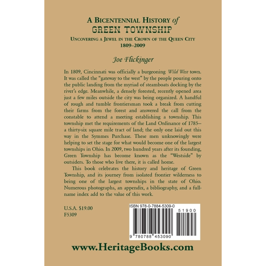 A Bicentennial History of Green Township: Uncovering a Jewel in the Crown of the Queen City, 1809-2009 back cover