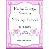 Hardin County, Kentucky Marriage Records, 1813-1850