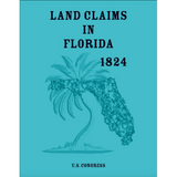 Land Claims in Florida, 1824