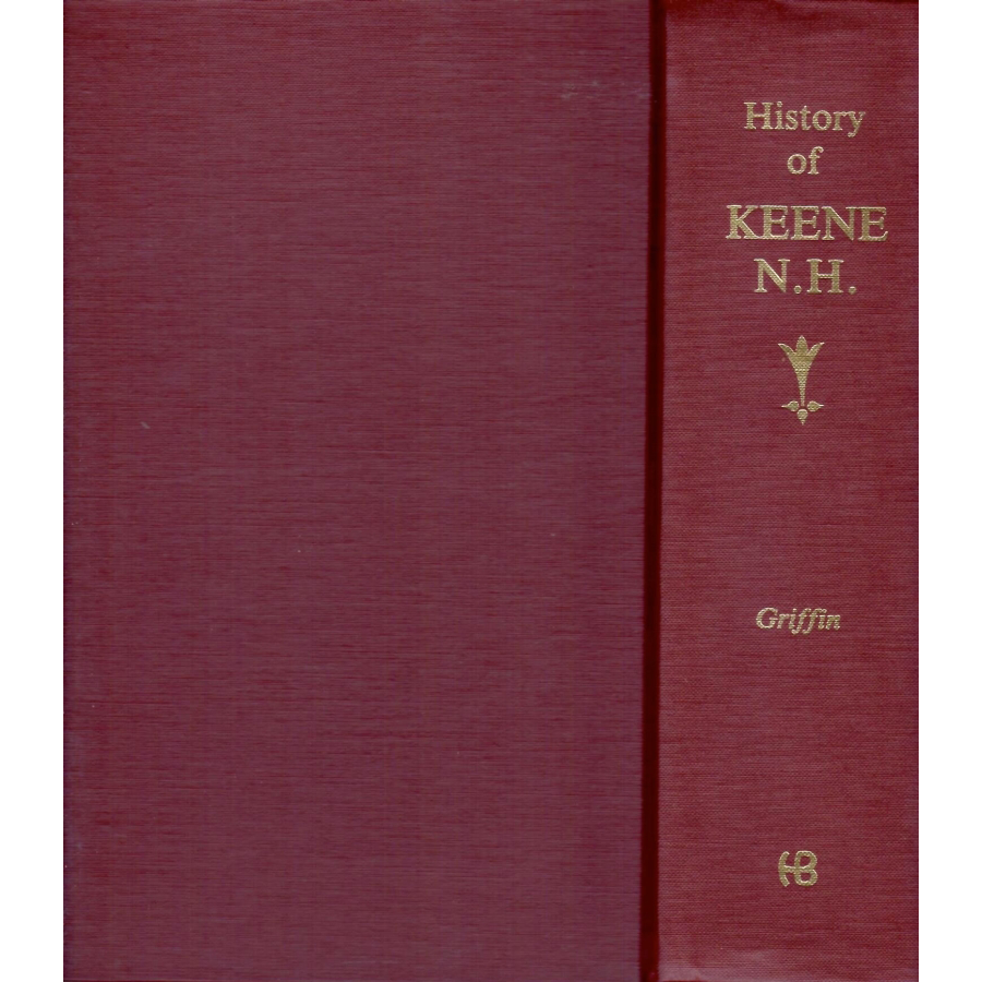 The History of Keene, New Hampshire