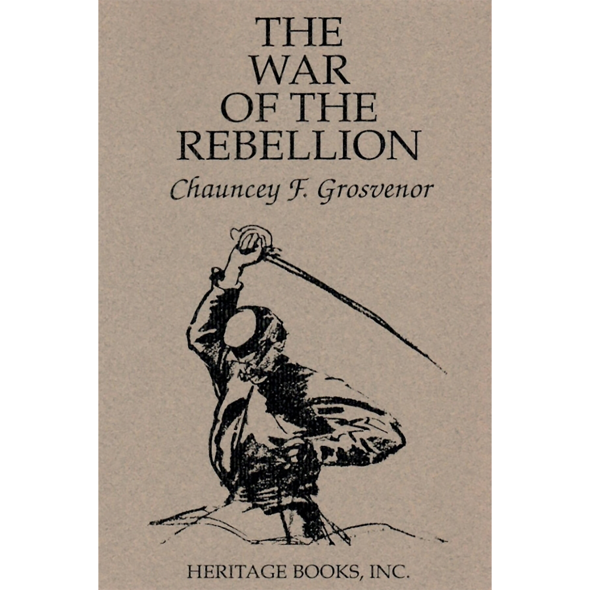 The War of the Rebellion