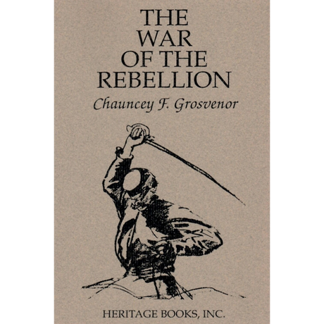 The War of the Rebellion