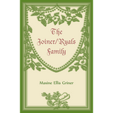 The Joiner-Ryals Family