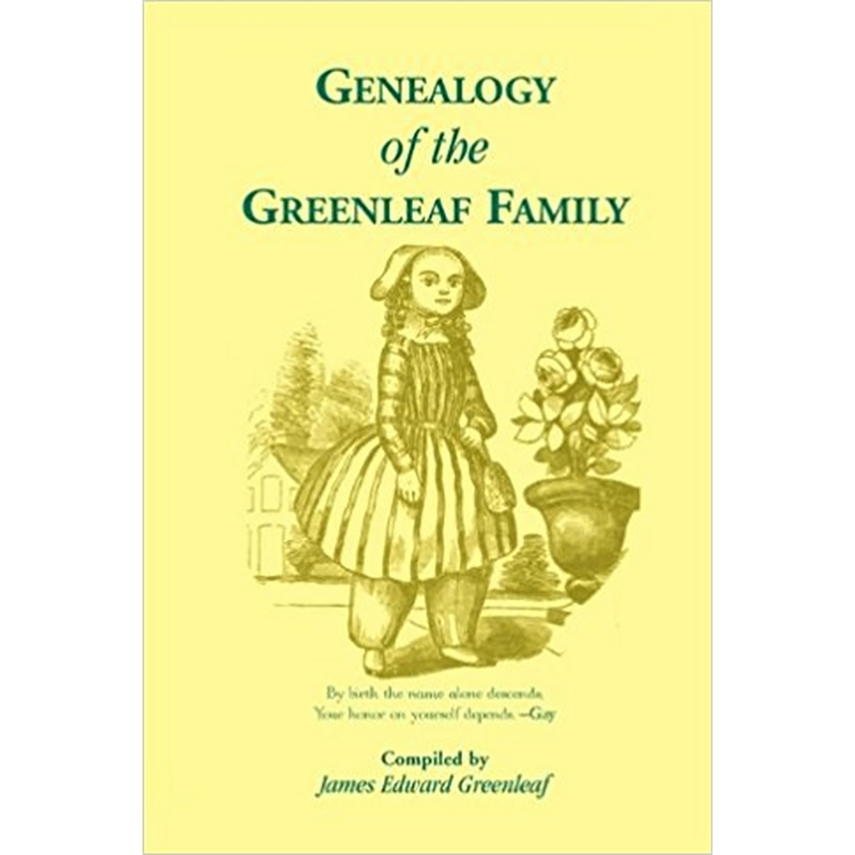 Genealogy of the Greenleaf Family