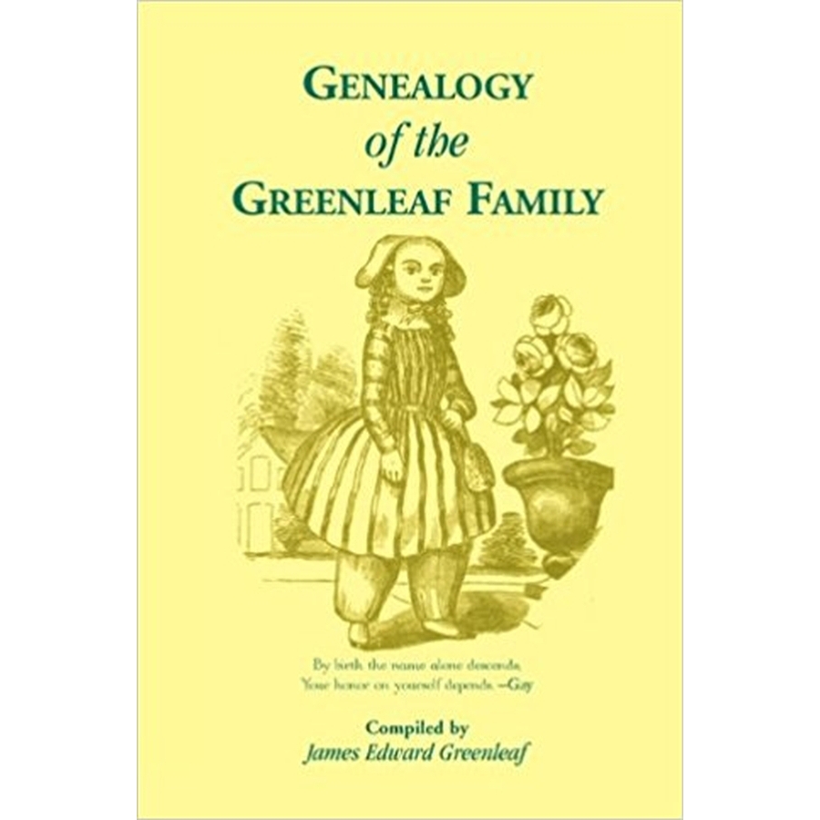 Genealogy of the Greenleaf Family