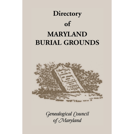 Directory of Maryland's Burial Grounds